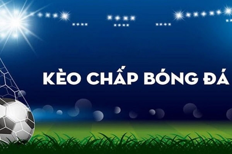 Kèo chấp 1/1.5 bóng đá - Tìm hiểu chi tiết về loại kèo phổ biến này 5 keo chap 1 15 bong da 67c7ed22400c0