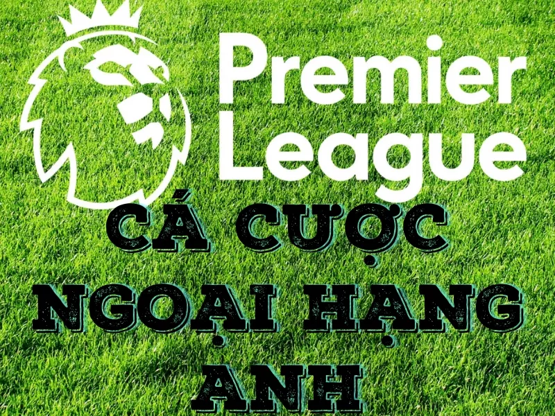 Kèo Ngoại Hạng Anh Hấp Dẫn - Soi Kèo Chuẩn, Thắng Lớn Mùa Giải Này! 9 keo ngoai hang anh 67c7eb488d4b2